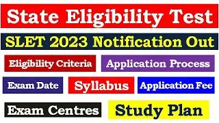 State Eligibility Test 2023 Notification Out / Eligibility,Application Process,Exam Date,Study Plan
