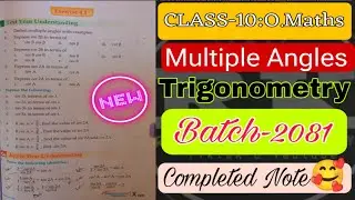 Class-10:Opt.Maths || Trigonometry multiple Angles completed note || SEE 2081 Solution by RK