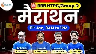 9:00 AM - RRB NTPC 2020 | Marathon Class by Team wifistudy Studios | Non Stop