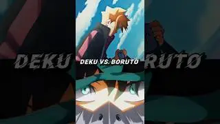 Deku vs Boruto #deku #vs #boruto #anime #myheroacademia