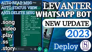 💙🩷❤️How To Make Whatsapp Bot || LEVANTER BOT || Heroku Deploy❤️🩷💙