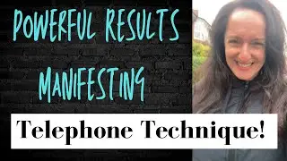 Powerful Results MANIFESTING using Telephone Technique