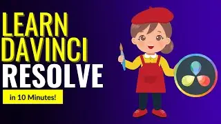 Learn DaVinci Resolve for Beginners in 10 Minutes!