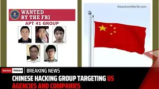 Chinese hacking group targeting US agencies and companies | News Today