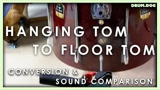 How to Convert a Hanging Tom to a Floor Tom! | A Sound Comparison | Drum Dog