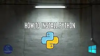 How to Install Python and Visual Studio Code in Windows