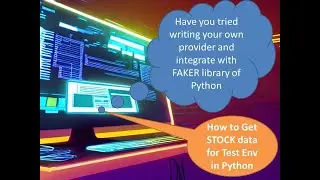 Workshop1: Generate STOCK table data for non-production env with Faker Library in python - Part2