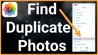 How To Find Duplicate Photos On iPhone