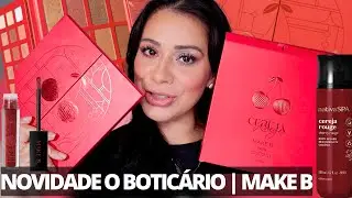 Novidade O Boticário | Testando Cereja Rouge Make B