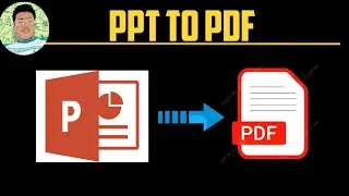 How to convert Powerpoint file into PDF file | Convert ppt file to pdf file in one minute