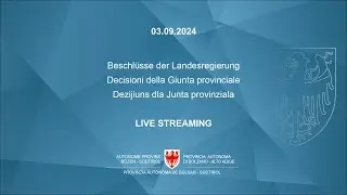 Decisioni della Giunta provinciale - 03.09.2024