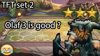 TFT SET 2 OLAF 3 | PLATINIUM 2 !