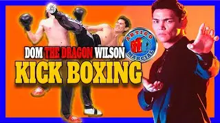 👊Dom Wilson Greatest Kickboxing Champion