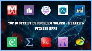 Top 10 Statistics Problem Solver Android Apps