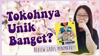 Review Buku Convenience Store Woman//Gadis Minimarket - Sayaka Murata | Book Review