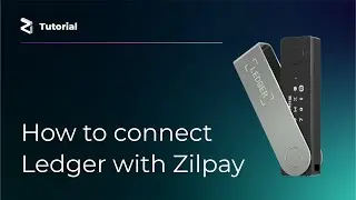 How to connect Ledger with Zilpay wallet
