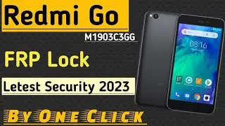 Redmi Go M1903C3GG  FRP Lock 🔒 Gmail Google Account Bypass Done Letest Security 2023 By One Click