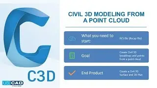 ReCap   AutoCAD   Civil 3D Modeling form a Point Cloud