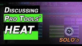 Pro Tools Answers | Using HEAT in Pro Tools