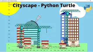 Cityscape - Python Turtle ( Basic Explanation Only !!) | Building a city in python | Tutorial # 35