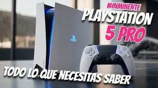 Todo lo que necesitas saber sobre la PlayStation 5 Pro antes de su PRESENTACIÓN