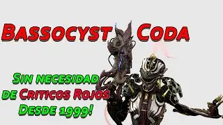 Bassocyst Coda, who needs Red Criticals when you have Status and lots of Bass