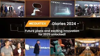 MediaTek Tech Diaries 2024- Future Plans and Exciting Innovations for 2025 Unlocked!