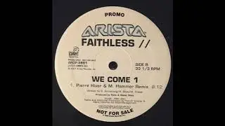 Faithless - We Come 1 (Pierre Hiver & M. Hammer Remix) (2001)