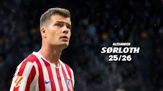 Alexander Sørloth ● Full Season 2026 🇳🇴 Amazing Skills | Goals & Assists | HD