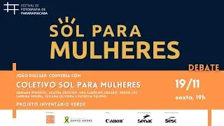 FFP 21 | Coletivo Sol para Mulheres