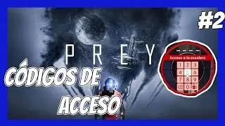 A por los códigos de acceso | PREY GAMEPLAY ESPAÑOL #2