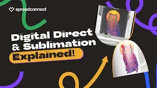 Spreadconnect  Understanding Our Print Methods