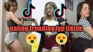 paling trending FYP goyang tiktok