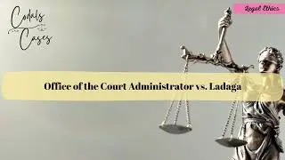 Case Digest: Office of the Court Administrator vs. Ladaga