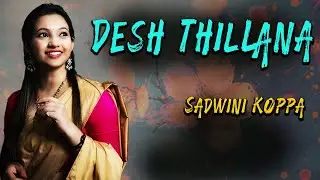 Desh Thillana by Sadwini Koppa  |  Devotional Song by Sadwini Koppa | Vega Music