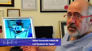 Meme kanserinde koltuk altı lenf bezlerine ne yapılır? | Prof. Dr. Fatih AĞALAR