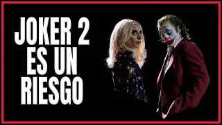 EL PROBLEMA DE JOKER 2 || Chismecito Geek