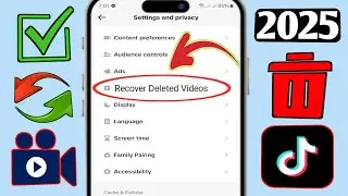 Как восстановить удаленные видео TikTok (новое обновление 2025 г.)