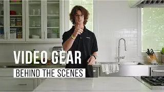 Video Gear: Behind the Scenes