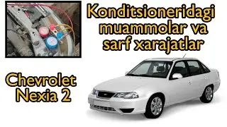 Nexia 2 kondisioner narxlari/Frion to'ldirish narxi/Yangi konditsioner qo'ydirish narxi