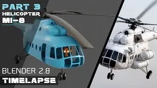 MODELING RUSSIAN HELICOPTER MI-8 IN BLENDER 2.8 PART 3