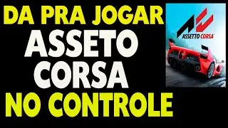 Da Pra Jogar Assetto Corsa no Controle
