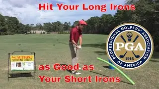 How to Hit Your Longer Clubs as Good as Your Shorter Clubs