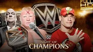 John cena vs brock lesnar Night of Champions 2014