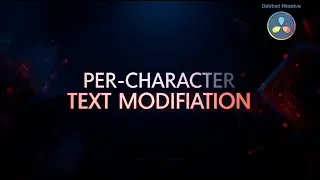 DaVinci Resolve: Per-Character Text Modification