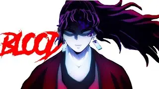 Demon Slayer「AMV」- Blood // Water