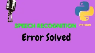 How To Fix Speech Recognition Error
