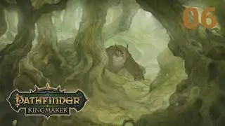 Pathfinder: Kingmaker (Beta) - Ep. 06: Cabin in the Woods