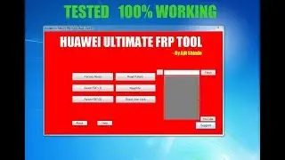 HUAWEI ULTIMATE FRP TOOL !! WORKING !! TESTED !!
