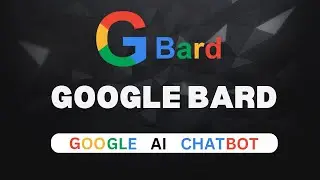 What is Google Bard - How to use Google Chatbot |  Introduction to G Bard for Beginners - Google AI